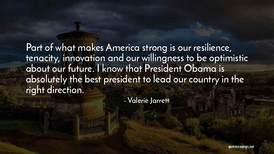 Optimistic Future Quotes By Valerie Jarrett