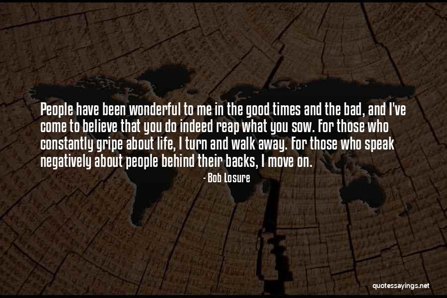 Optimistic People Quotes By Bob Losure Optimistic People Quotes By Bob Losure