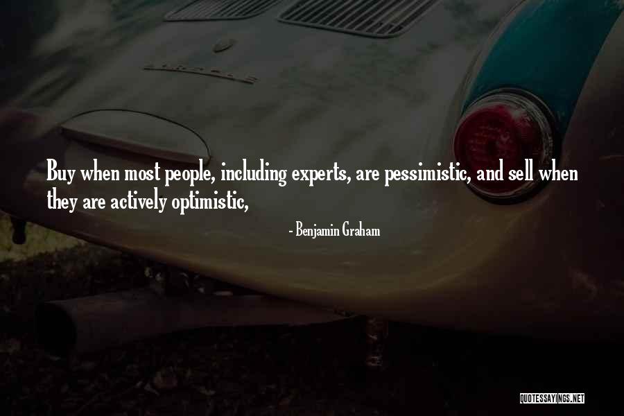 Optimistic Vs Pessimistic Quotes By Benjamin Graham Optimistic Vs Pessimistic Quotes By Benjamin Graham