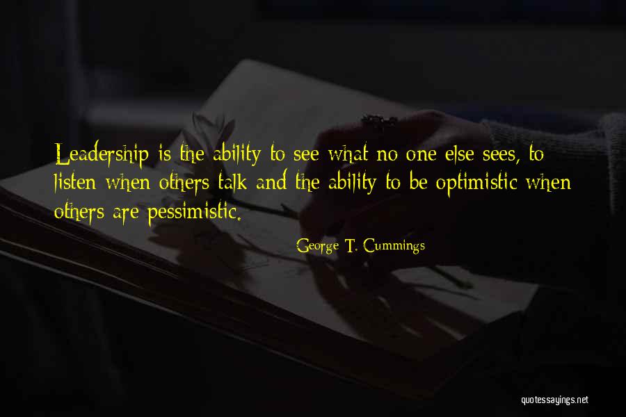 Optimistic Vs Pessimistic Quotes By George T. Cummings Optimistic Vs Pessimistic Quotes By George T. Cummings
