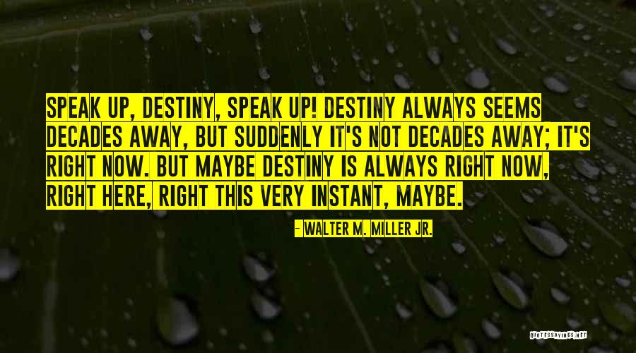 Optimum Store Quotes By Walter M. Miller Jr. Optimum Store Quotes By Walter M. Miller Jr.