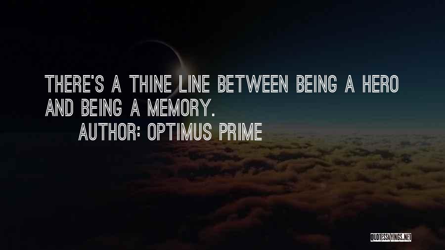 Optimus Prime Quotes 1592524