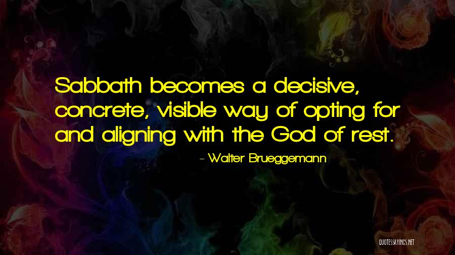 Opting Quotes By Walter Brueggemann Opting Quotes By Walter Brueggemann