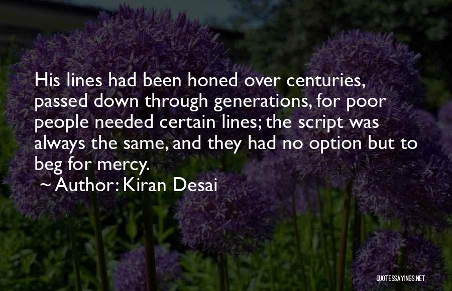 Option For The Poor Quotes By Kiran Desai