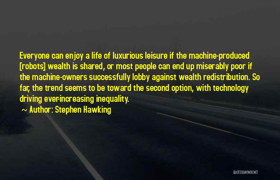 Option For The Poor Quotes By Stephen Hawking