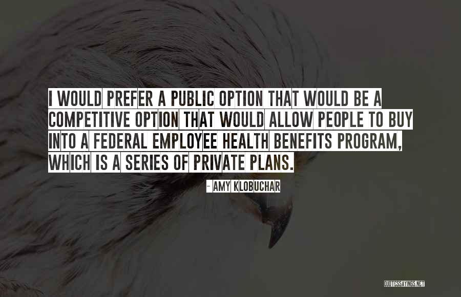 Option No Buy Quotes By Amy Klobuchar Option No Buy Quotes By Amy Klobuchar