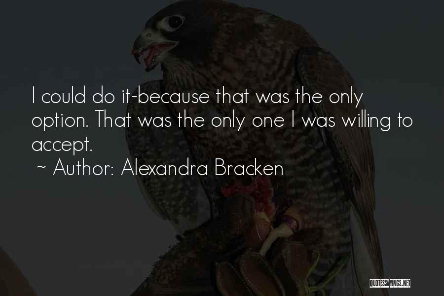 Option Quotes By Alexandra Bracken