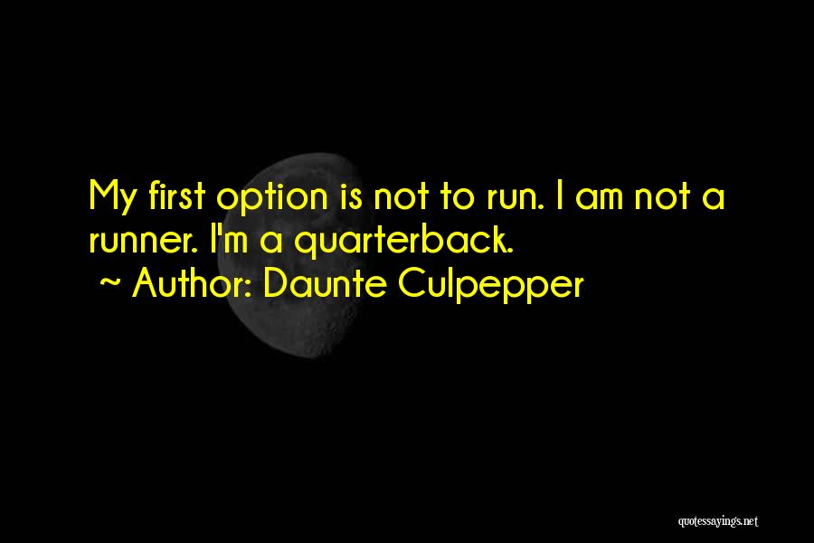 Option Quotes By Daunte Culpepper