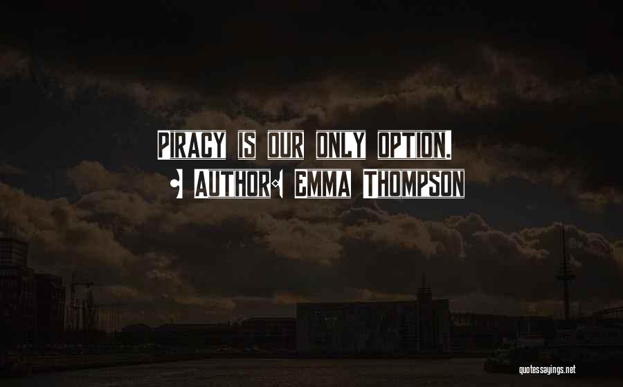 Option Quotes By Emma Thompson