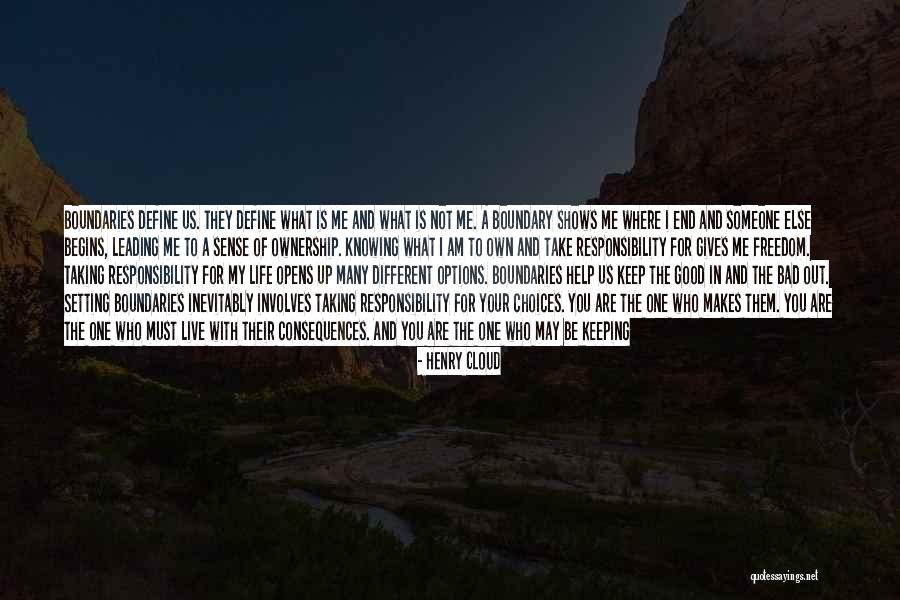 Options And Choices Quotes By Henry Cloud Options And Choices Quotes By Henry Cloud