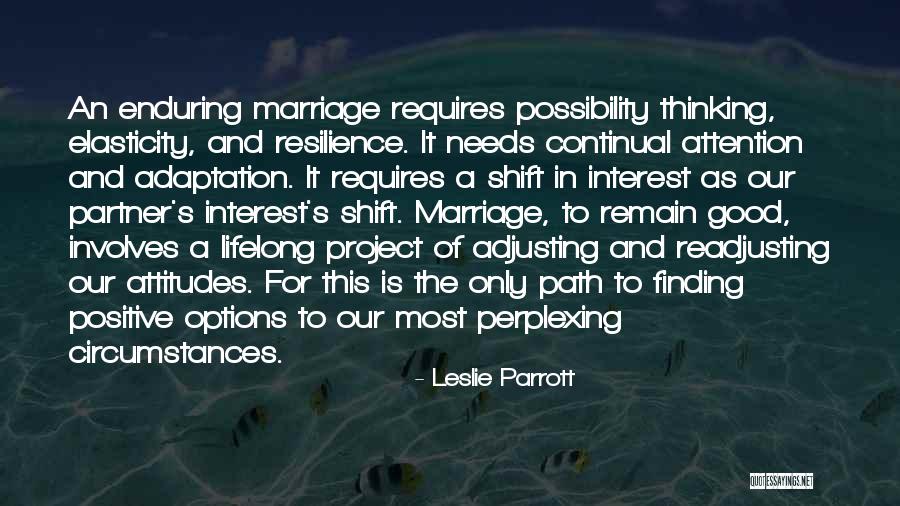 Options In Love Quotes By Leslie Parrott