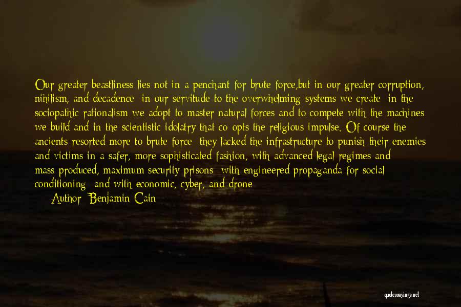 Opts Out Quotes By Benjamin Cain