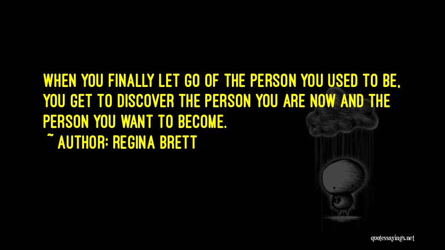 Opts Out Quotes By Regina Brett