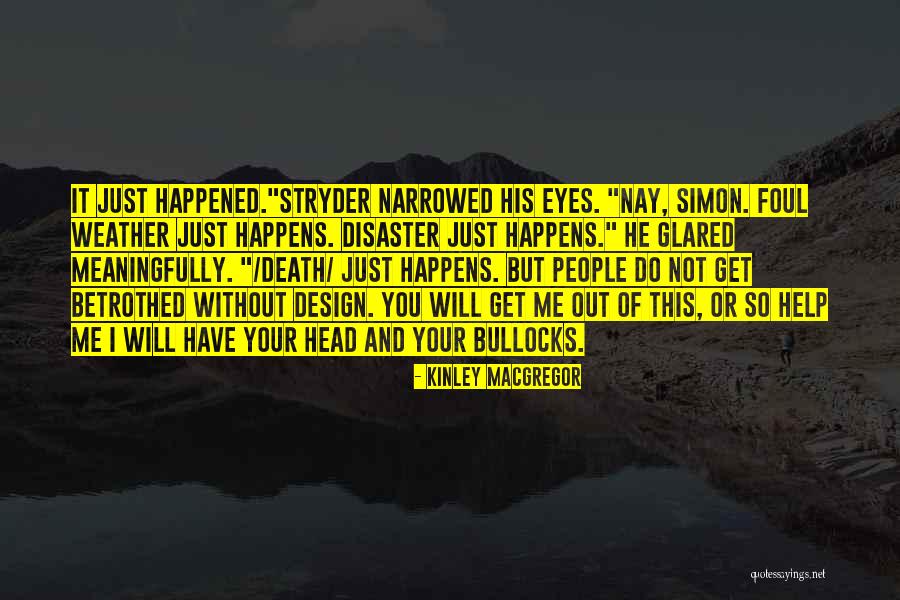 Opuesto En Quotes By Kinley MacGregor Opuesto En Quotes By Kinley MacGregor