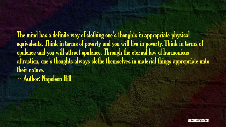 Opulence Quotes By Napoleon Hill