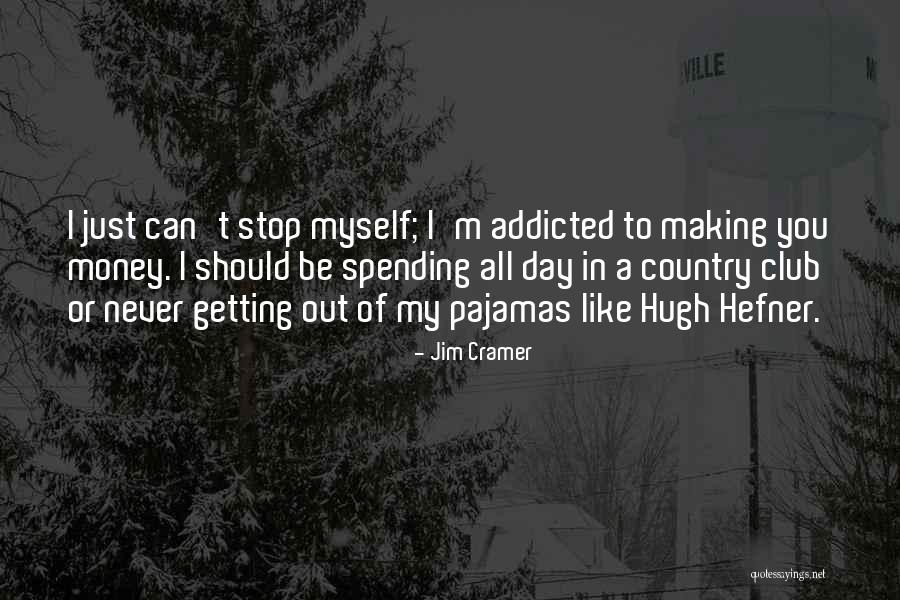 Opulencia Sinonimos Quotes By Jim Cramer Opulencia Sinonimos Quotes By Jim Cramer