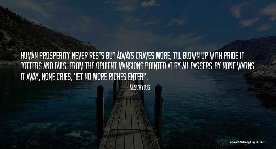 Opulent Quotes By Aeschylus Opulent Quotes By Aeschylus