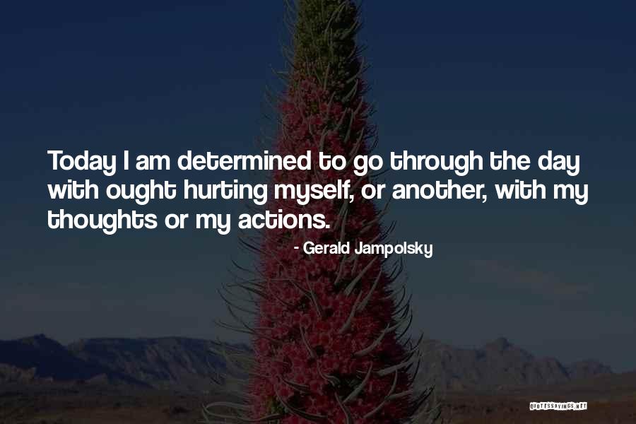 Opvoeden Labrador Quotes By Gerald Jampolsky Opvoeden Labrador Quotes By Gerald Jampolsky