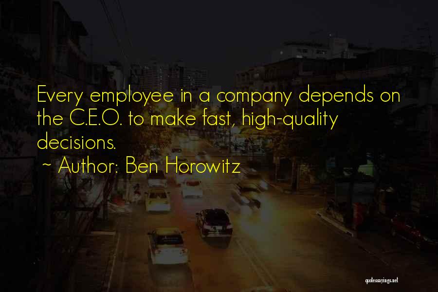 O'que E Quotes By Ben Horowitz