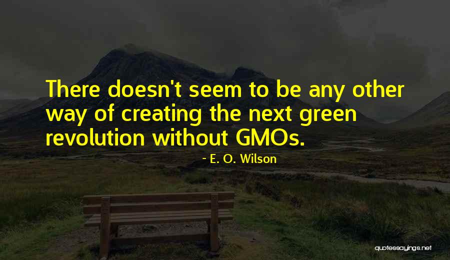 O'que E Quotes By E. O. Wilson