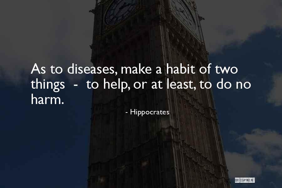 Oquin Lock Quotes By Hippocrates Oquin Lock Quotes By Hippocrates