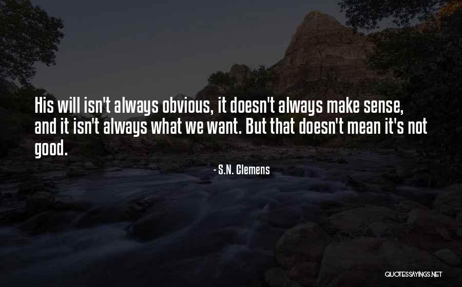Oquins Quotes By S.N. Clemens Oquins Quotes By S.N. Clemens