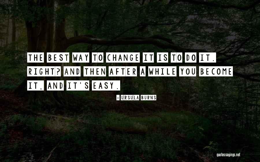 Or Amento De Obras Quotes By Ursula Burns Or Amento De Obras Quotes By Ursula Burns