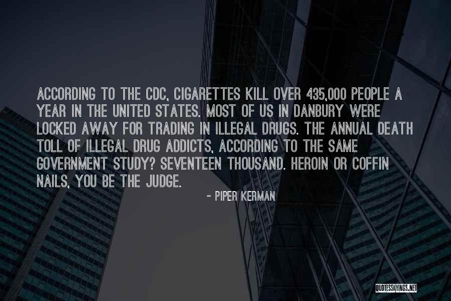 Or Death Quotes By Piper Kerman Or Death Quotes By Piper Kerman