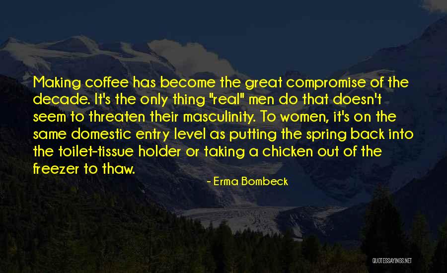 Or Domestic Quotes By Erma Bombeck Or Domestic Quotes By Erma Bombeck