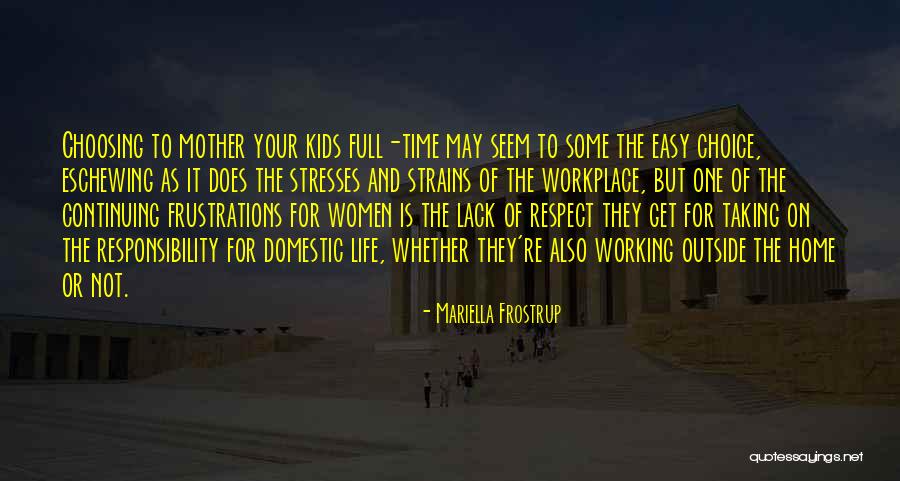 Or Domestic Quotes By Mariella Frostrup Or Domestic Quotes By Mariella Frostrup