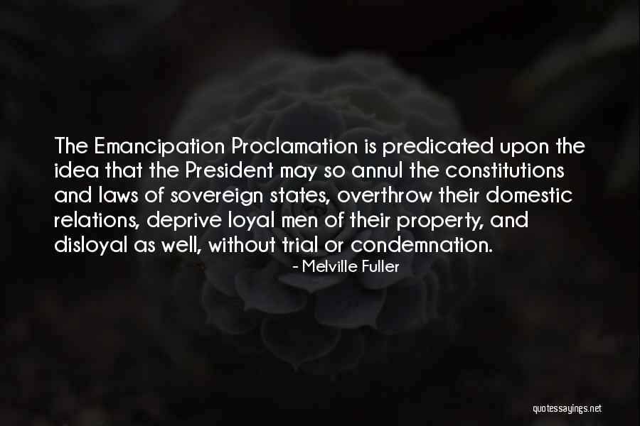 Or Domestic Quotes By Melville Fuller Or Domestic Quotes By Melville Fuller