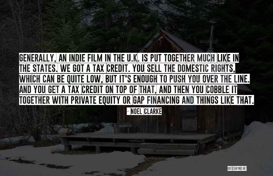 Or Domestic Quotes By Noel Clarke Or Domestic Quotes By Noel Clarke
