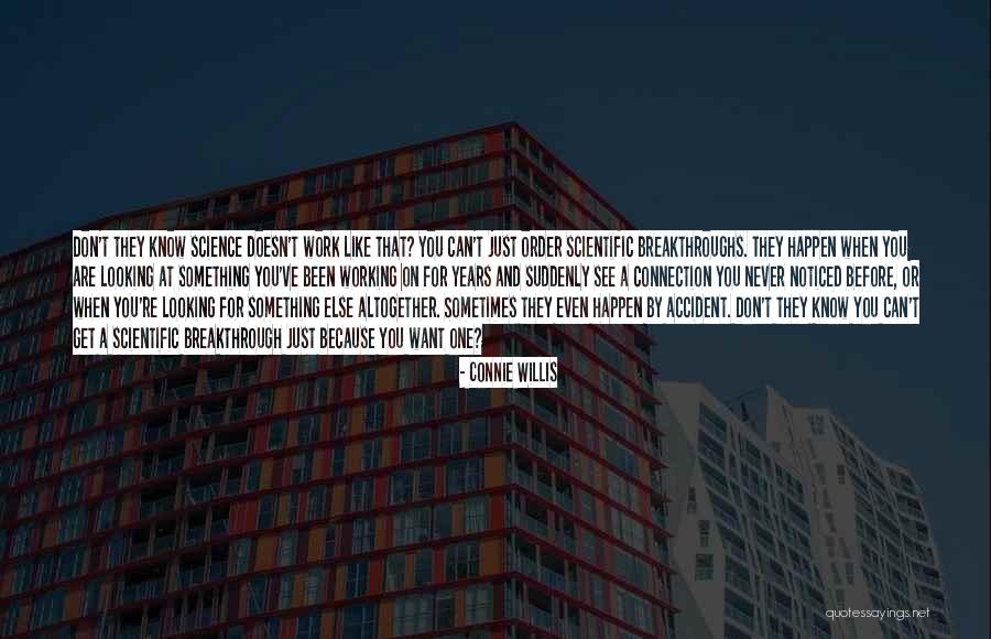 Or Else Quotes By Connie Willis Or Else Quotes By Connie Willis