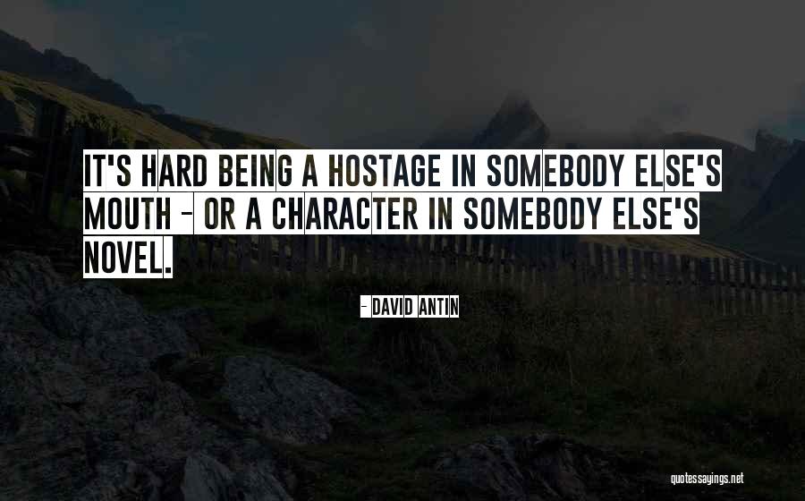Or Else Quotes By David Antin Or Else Quotes By David Antin