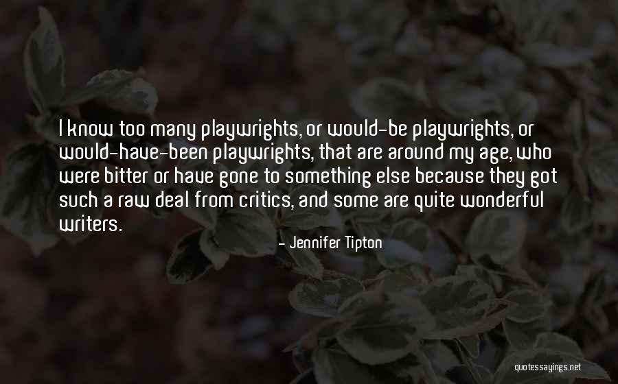 Or Else Quotes By Jennifer Tipton