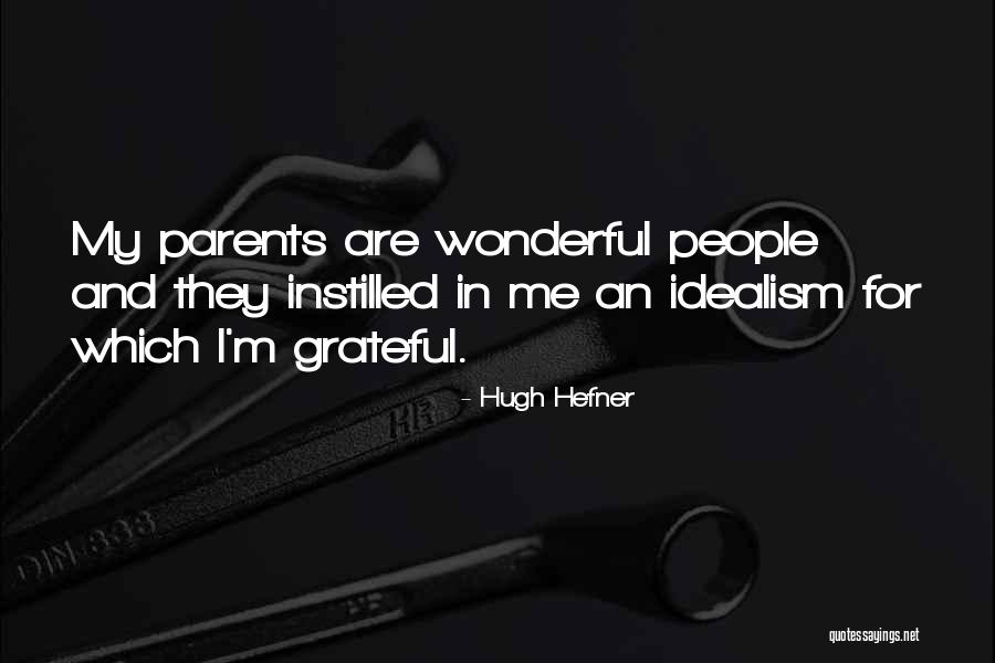 Or Identity Thief Quotes By Hugh Hefner Or Identity Thief Quotes By Hugh Hefner