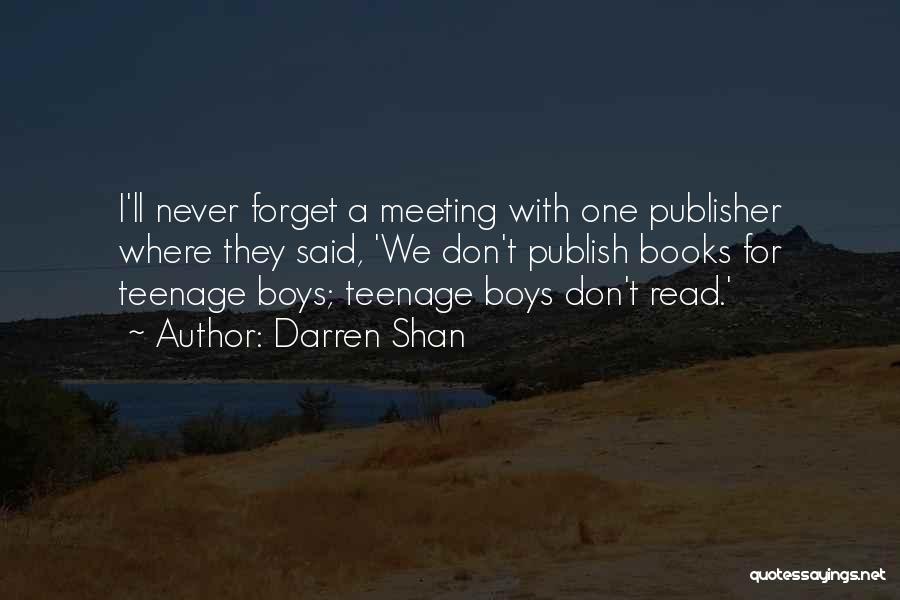 Or1347 Quotes By Darren Shan