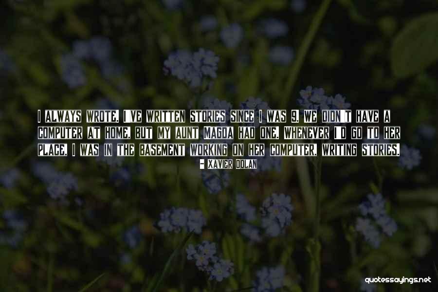 Oraciones Poderosas Quotes By Xavier Dolan Oraciones Poderosas Quotes By Xavier Dolan