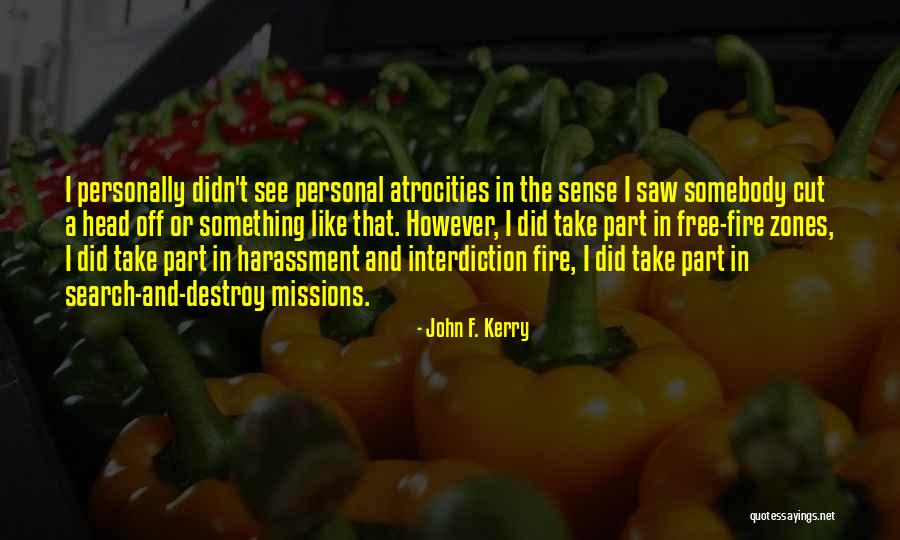 Oracle Query Quotes By John F. Kerry Oracle Query Quotes By John F. Kerry