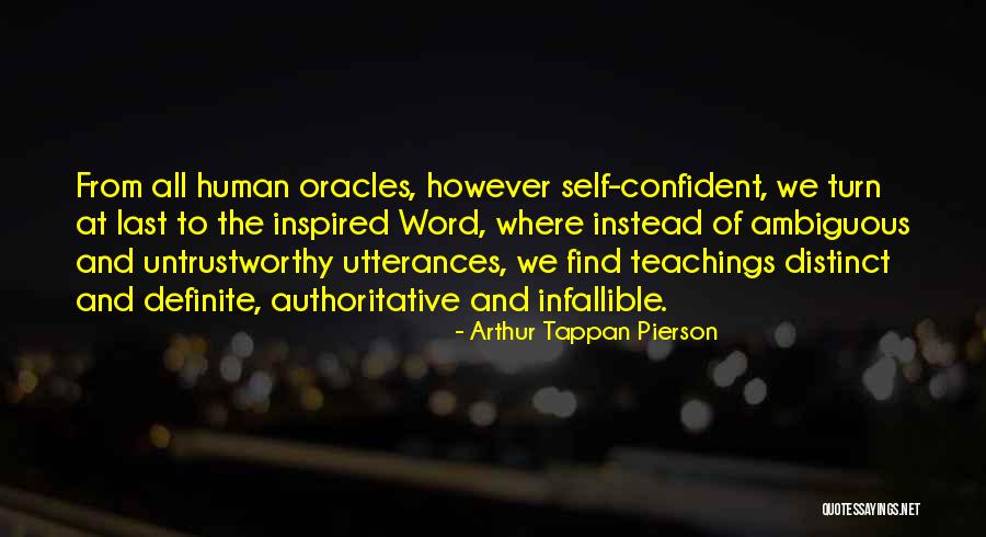 Oracles Quotes By Arthur Tappan Pierson Oracles Quotes By Arthur Tappan Pierson