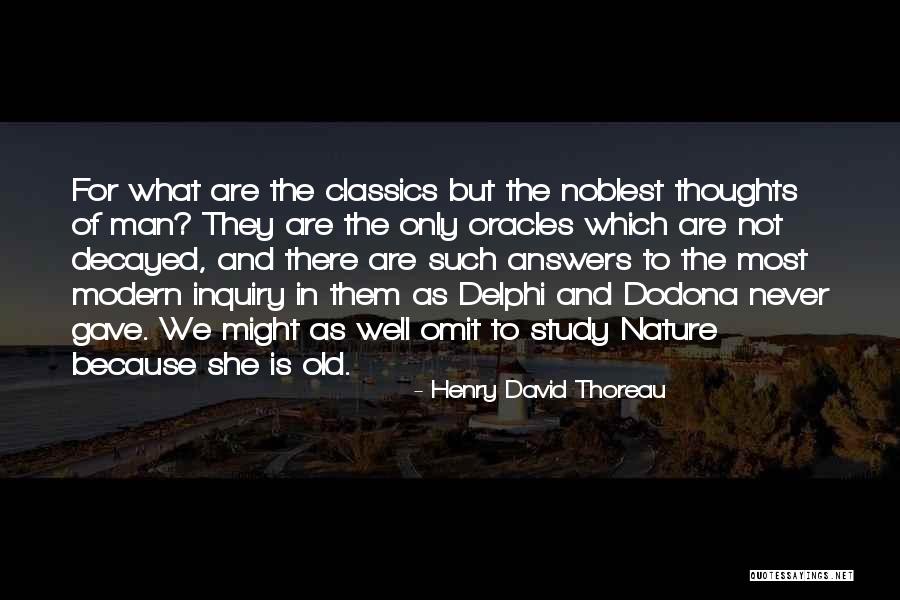 Oracles Quotes By Henry David Thoreau Oracles Quotes By Henry David Thoreau