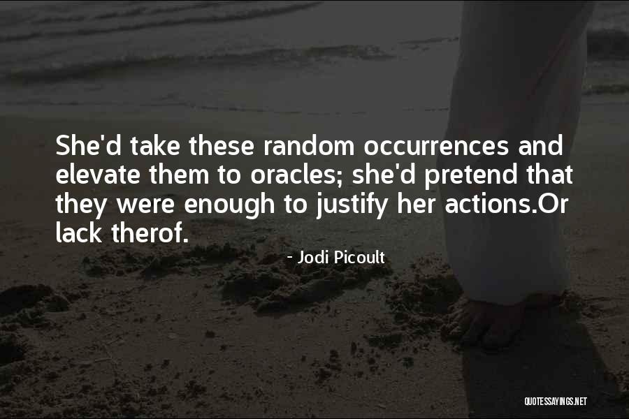 Oracles Quotes By Jodi Picoult Oracles Quotes By Jodi Picoult