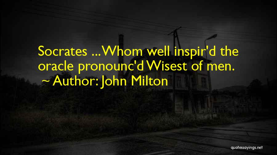 Oracles Quotes By John Milton