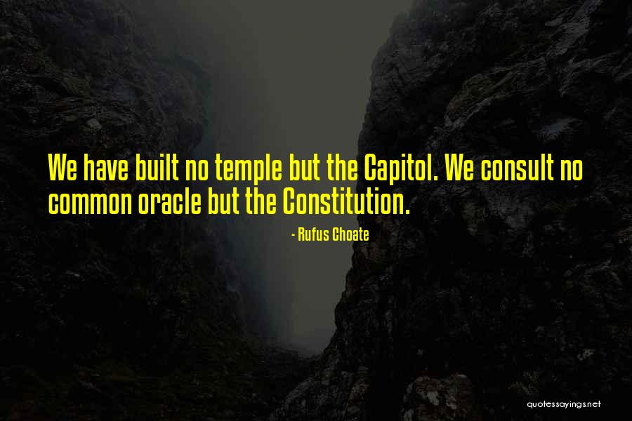 Oracles Quotes By Rufus Choate Oracles Quotes By Rufus Choate