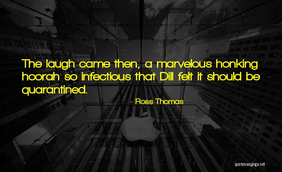 Oradores Motivacionales Quotes By Ross Thomas Oradores Motivacionales Quotes By Ross Thomas