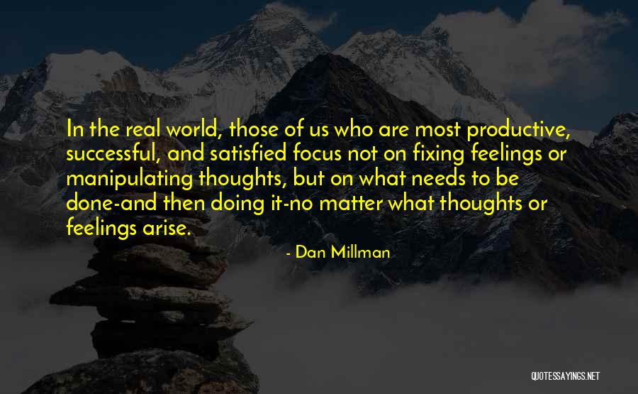 Orage Clothing Quotes By Dan Millman Orage Clothing Quotes By Dan Millman