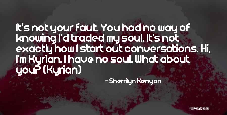 Orages Belgique Quotes By Sherrilyn Kenyon Orages Belgique Quotes By Sherrilyn Kenyon