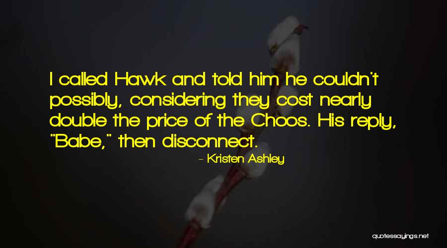 Orain Tubbs Quotes By Kristen Ashley Orain Tubbs Quotes By Kristen Ashley