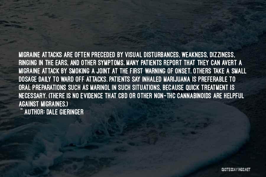 Oral Quotes By Dale Gieringer