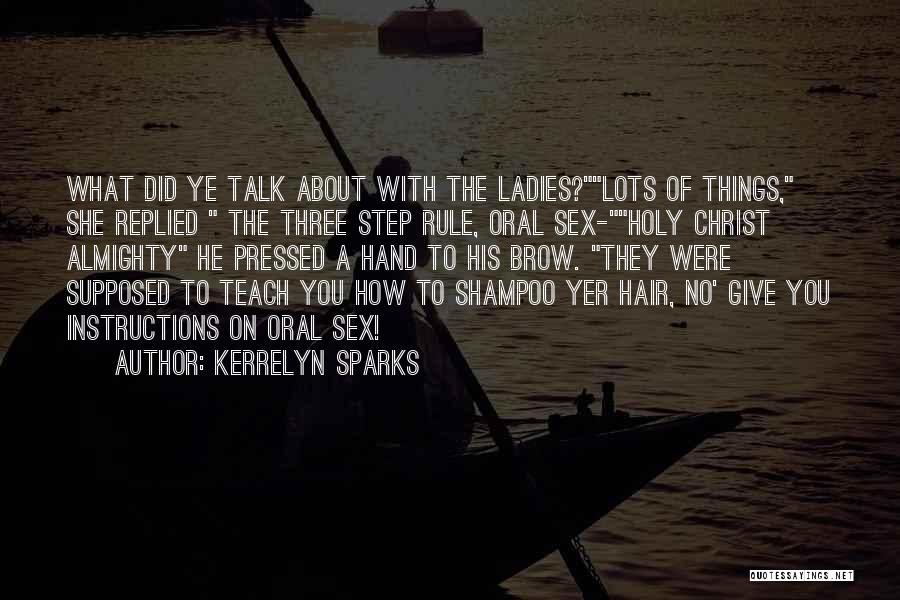 Oral Quotes By Kerrelyn Sparks